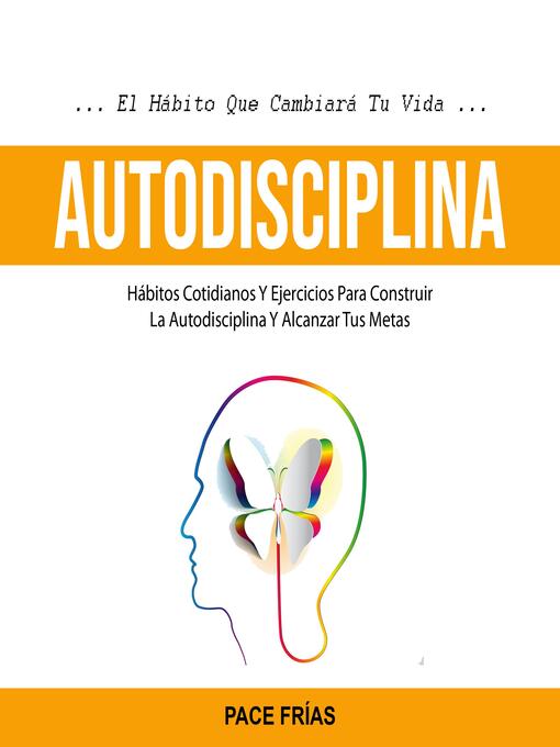 Title details for Autodisciplina by Pace Frías - Available